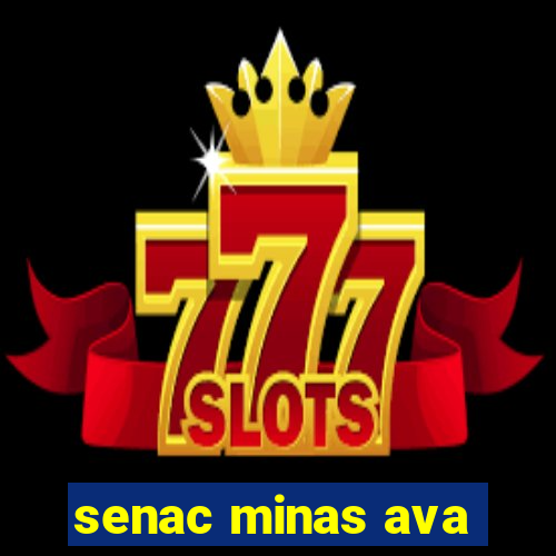 senac minas ava
